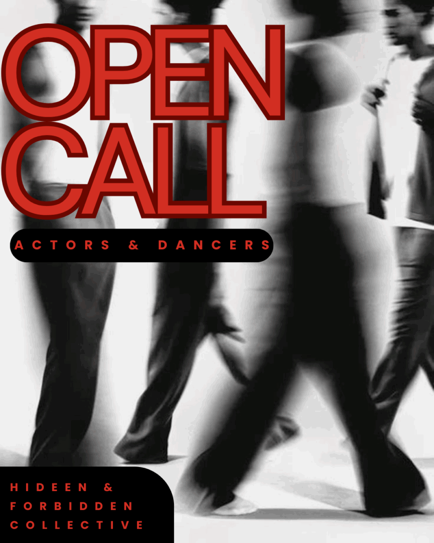 Open Call Dancers & Actors