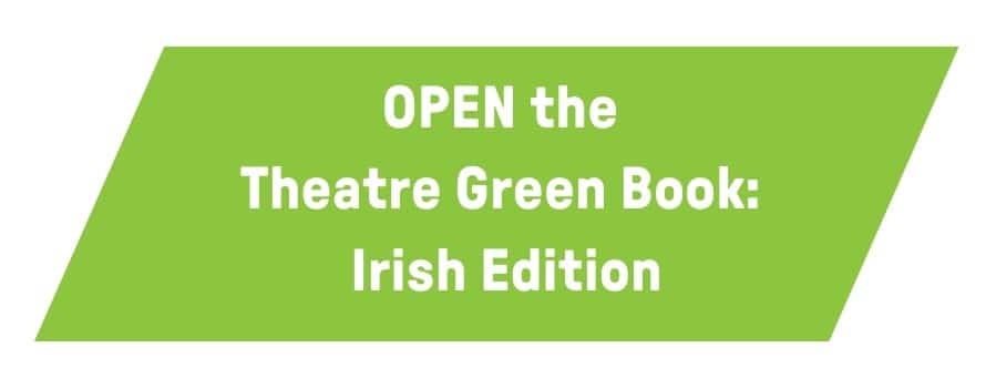 Open The Theatre Green Book: Irish Edition 1